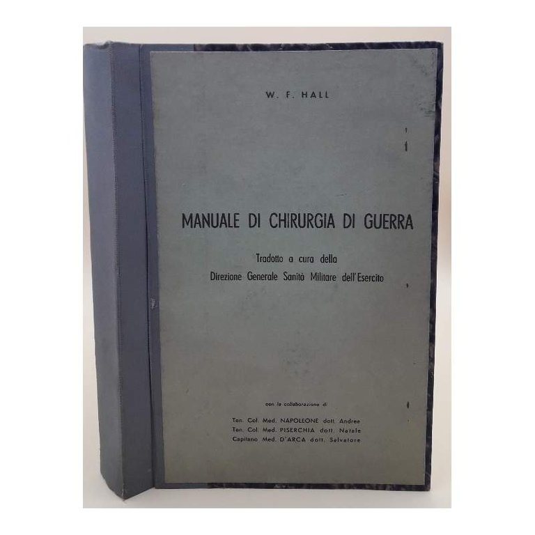 MANUALE DI CHIRURGIA TRADOTTO A CURA DELLA DIREZIONE GENERALE SANITA' …