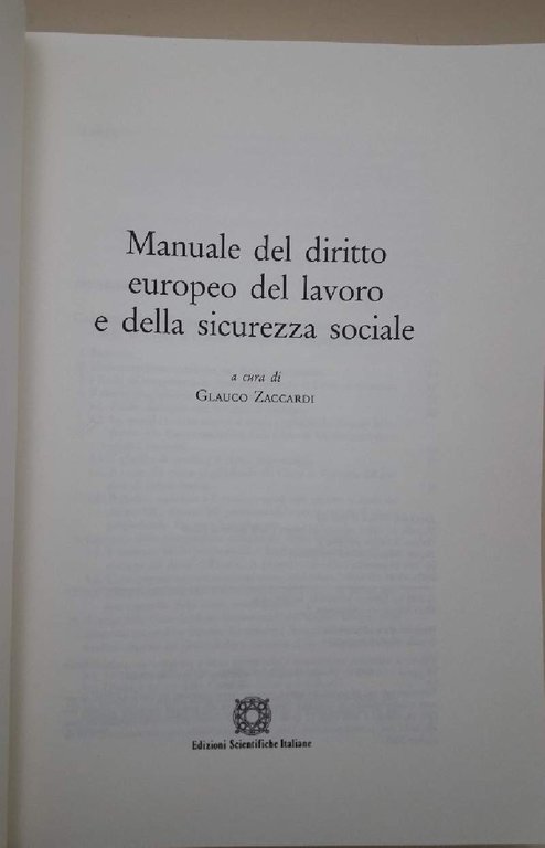 MANUALE DI DIRITTO EUROPEO DEL LAVORO E DELLA PREVIDENZA SOCIALE(2015)