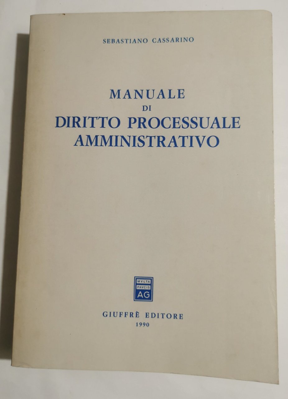 Manuale di diritto processuale amministrativo