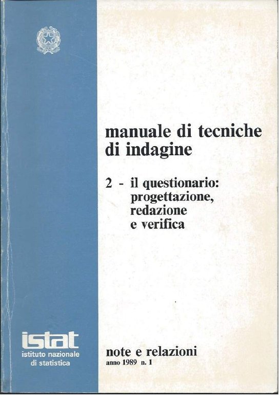 MANUALE DI TECNICHE DI INDAGINE 2 - Il questionario: progettazione, …