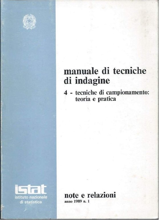 MANUALE DI TECNICHE DI INDAGINE 4 - Tecniche di campionamento: …