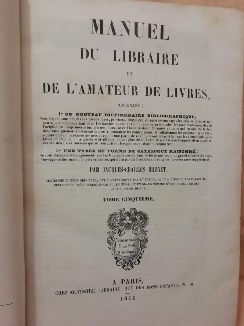 MANUEL DU LIBRAIRE ET DE L'AMATEUR DE LIVRES tome cinquième …