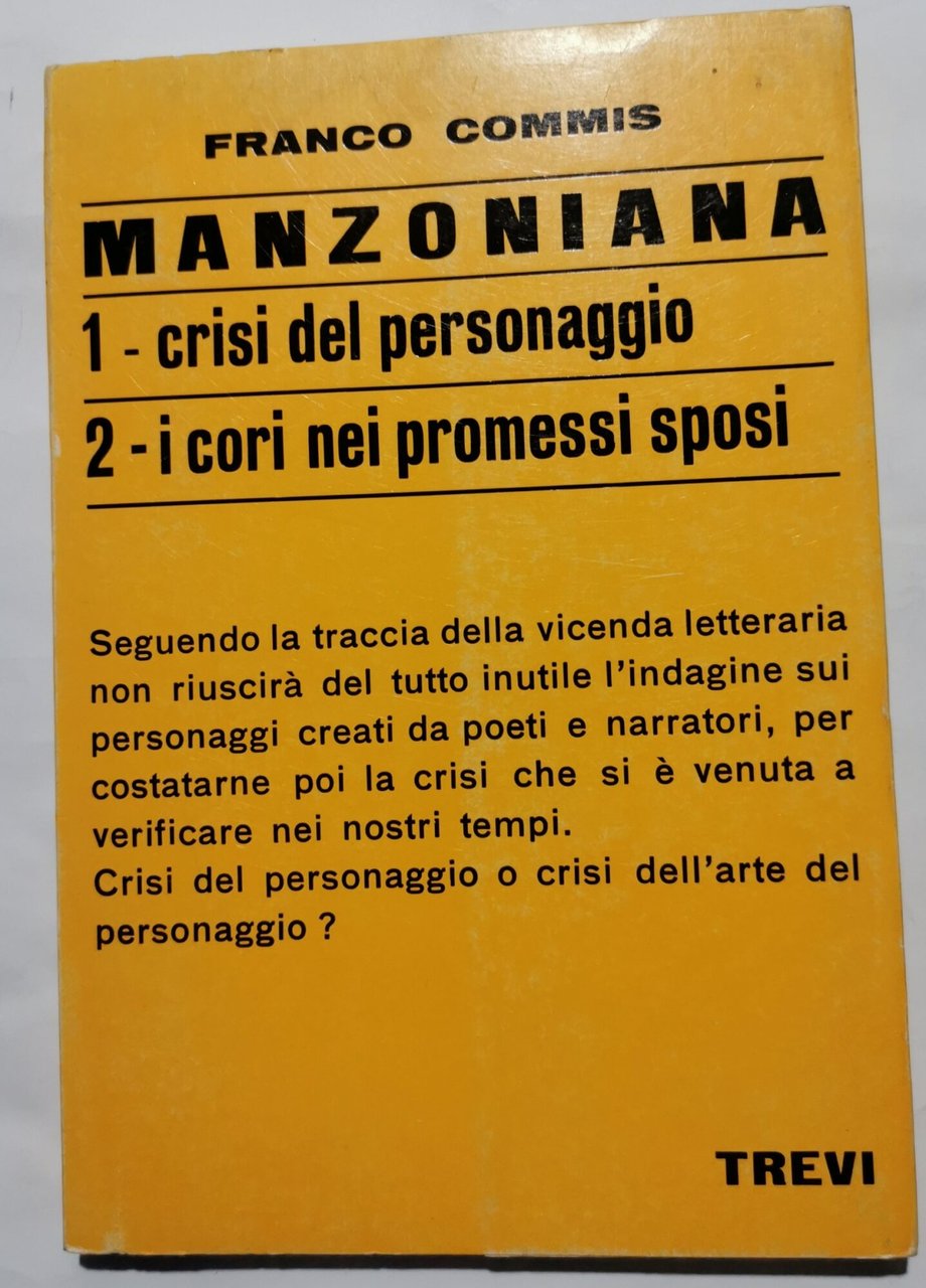 Manzoniana - il personaggio manzoniano e la crisi del personaggio …