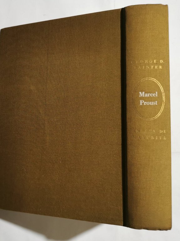 Marcel Proust _ Les années de la maturité ( 1904-1922 …
