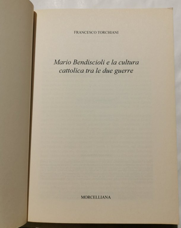 Mario Bendiscioli e la cultura cattolica tra le due guerre