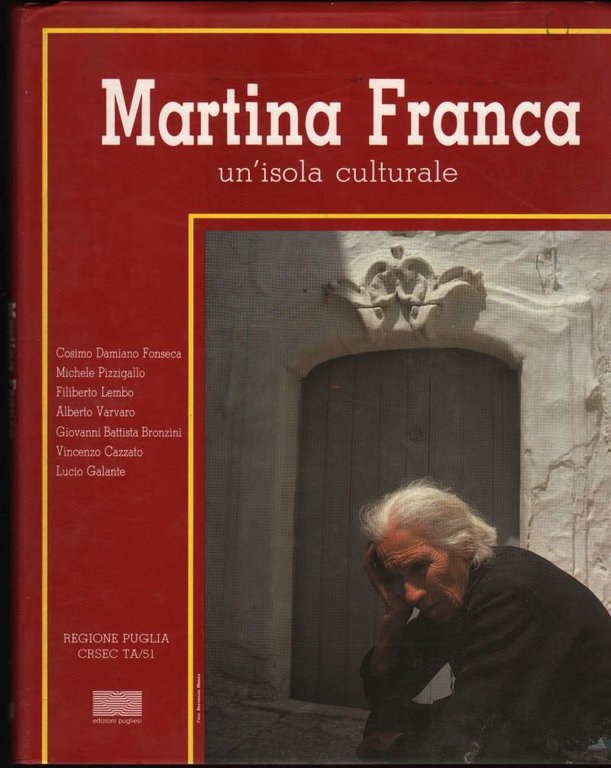MARTINA FRANCA - UN ISOLA CULTURALE