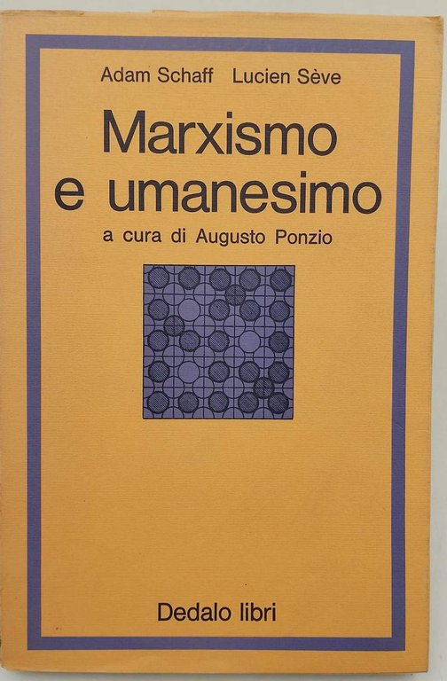 MARXISMO E UMANESIMO (1975)