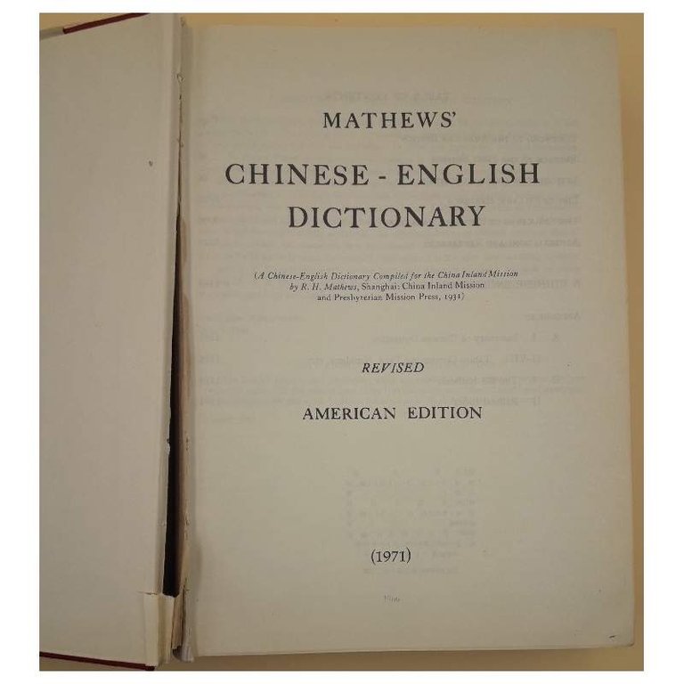 MATHEWS' CHINESE-ENGLISH DICTIONARY-REVISED AMERICAN EDITION(1971)