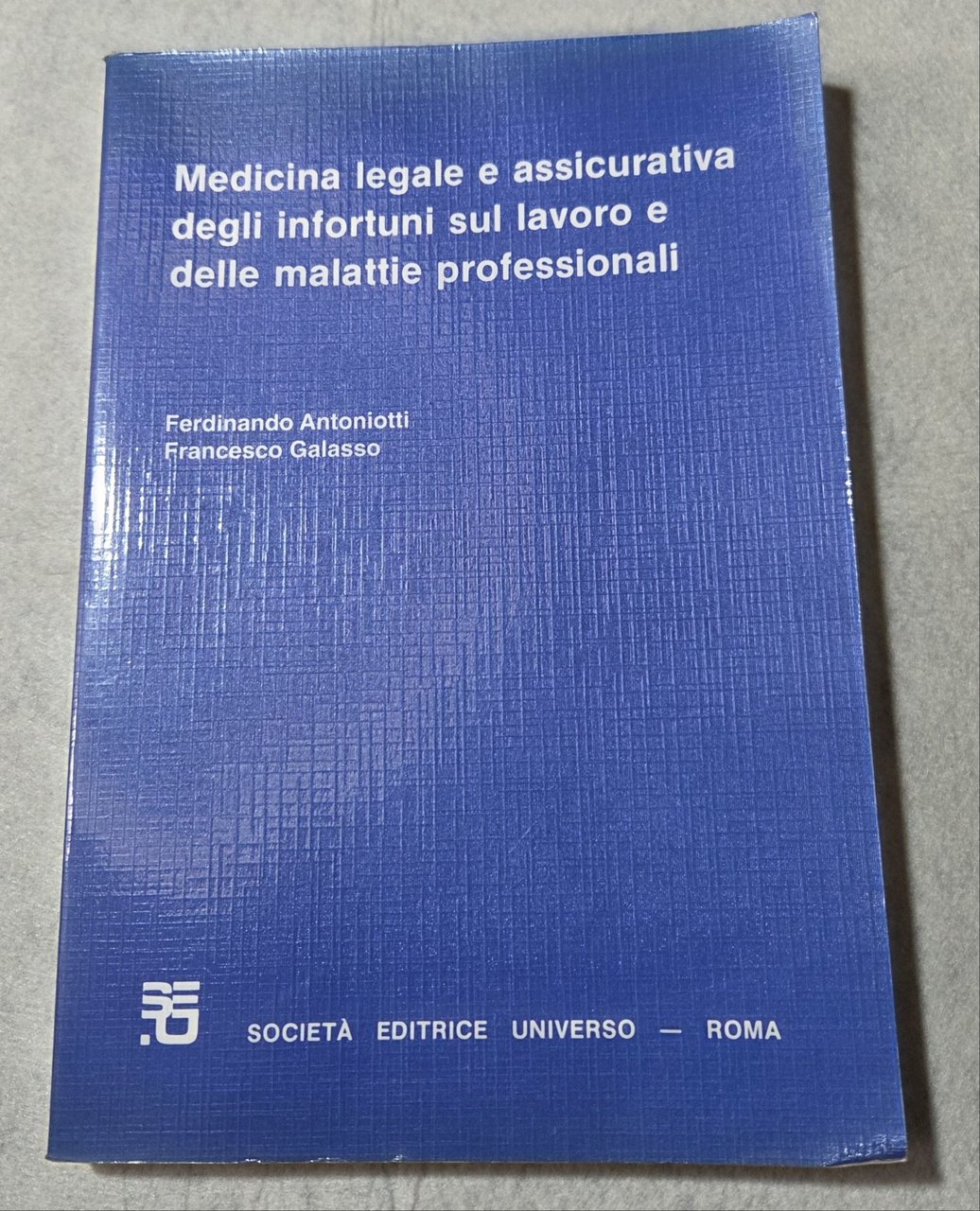 Medicina legale e assicurativa degli infortuni sul lavoro e delle … | Immagine principale