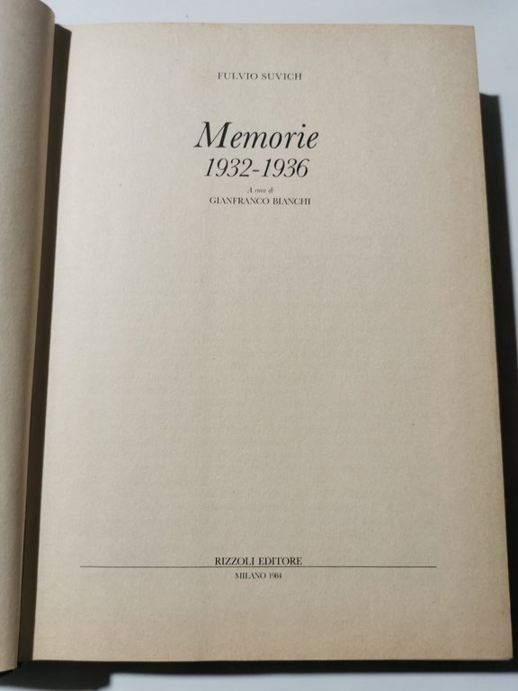 Memorie 1932 - 1936