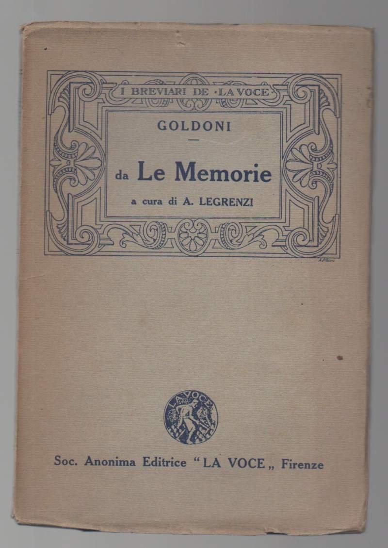 MEMORIE pagine scelte e annotate a cura di A. Legrenzi …