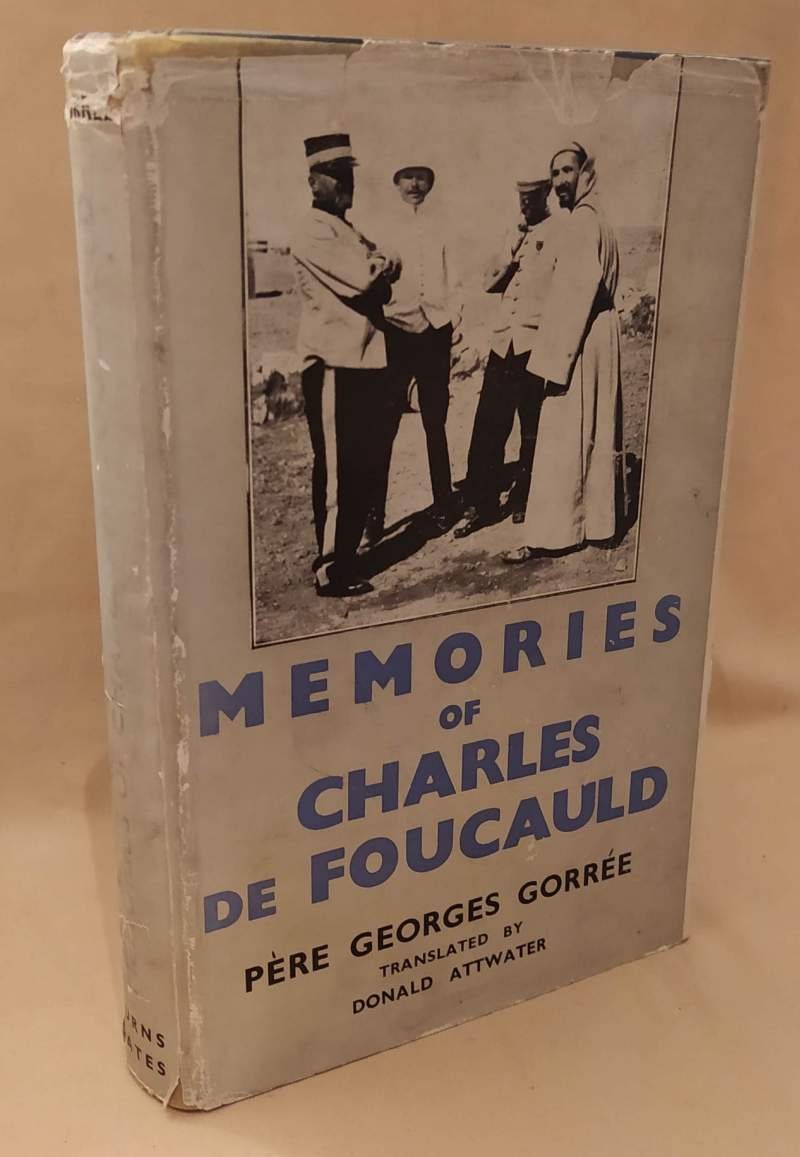 MEMORIES OF CHARLES DE FOUCAULD explorer and hermit seen in …