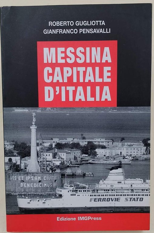 MESSINA CAPITALE D'ITALIA(2004)