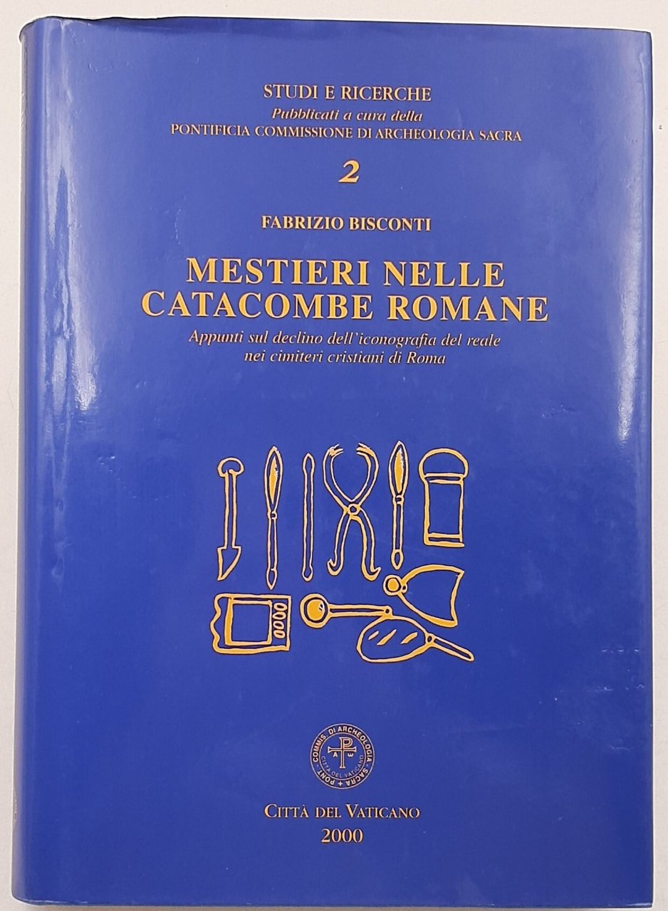 Mestieri nelle catacombe romane-Appunti sul declino dell'iconografia del reale nei …