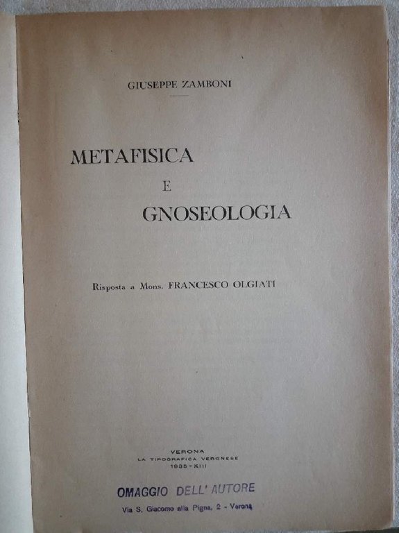 METAFISICA E GNOSEOLOGIA- risposta a Mons. Francesco Olgiati( 1935)