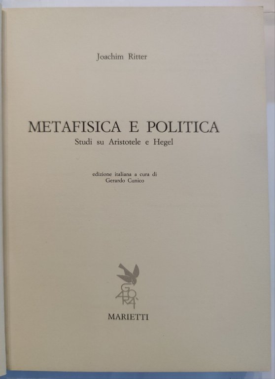 Metafisica e politica - studi su Aristotele e Hegel