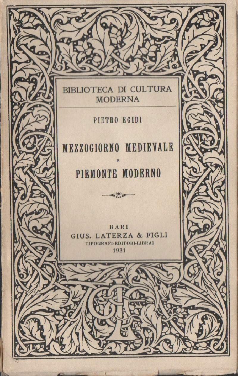 MEZZOGIORNO MEDIEVALE E PIEMONTE (1931)