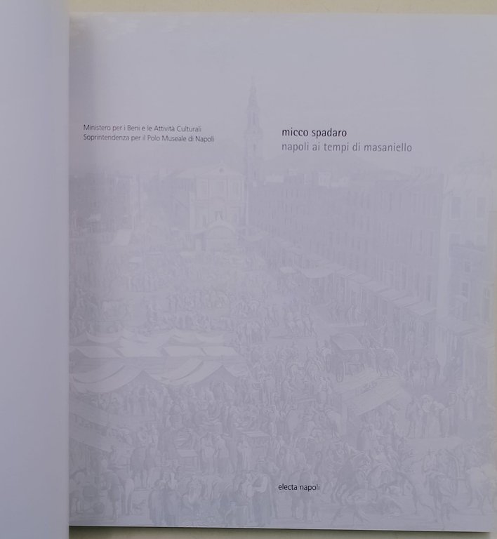 Micco Spadaro. Napoli ai tempi di Masaniello
