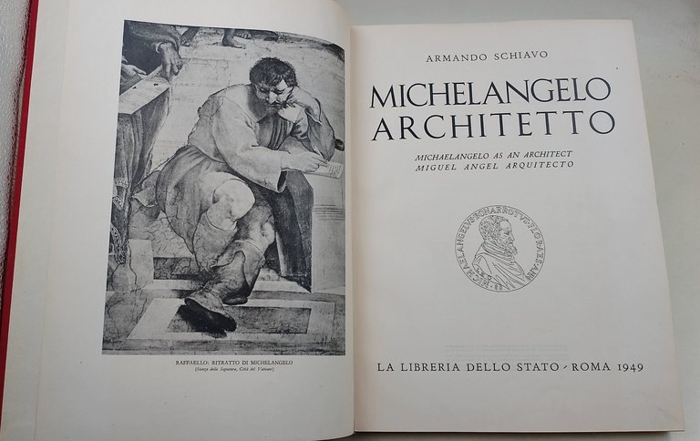 Michelangelo Architetto/Michaelangelo as an Architect/Miguel Angel Arquitecto