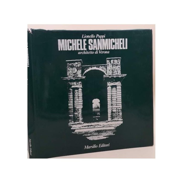 MICHELE SANMICHELI ARCHITETTO DI VERONA(1971)