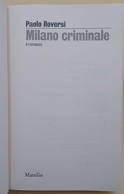 MILANO CRIMINALE-ROMANZO/LA RAPINA DEL SECOLO 2 VOLL.(2020)