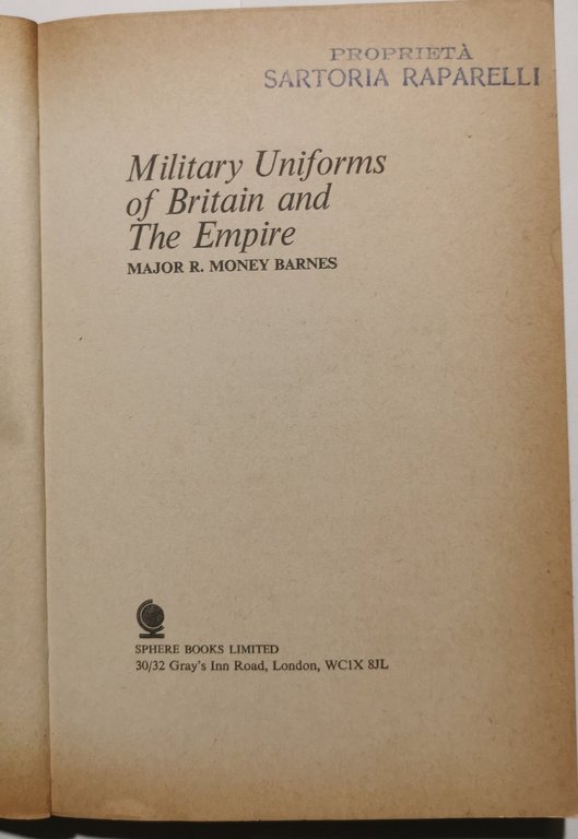 Military Uniforms of Britain &amp; the Empire