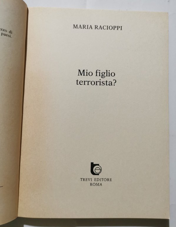Mio figlio terrorista?
