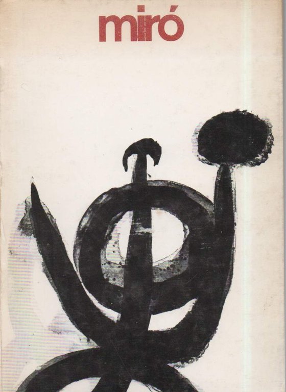 MIRO' opere 1954/1972