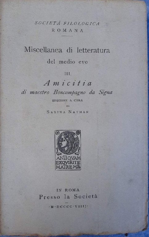 MISCELLANEA DI LETTERATURA DEL MEDIO EVO III AMICITIA (1909)