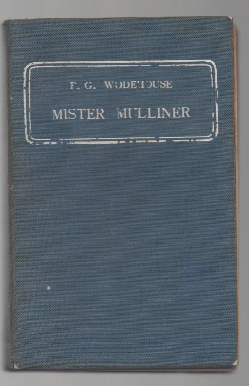 MISTER MULLINER-Romanzo umoristico inglese (1932)