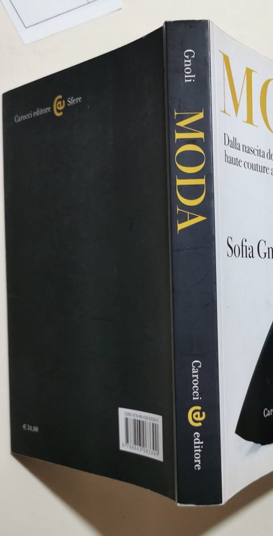 Moda. Dalla nascita della haute couture a oggi