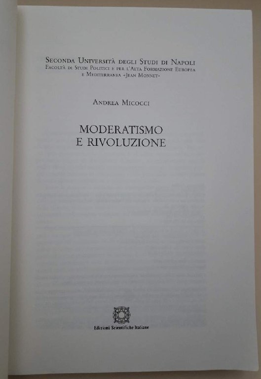 MODERATISMO E RIVOLUZIONE(2011)