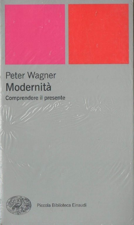 MODERNITA' - Comprendere il presente (2013)