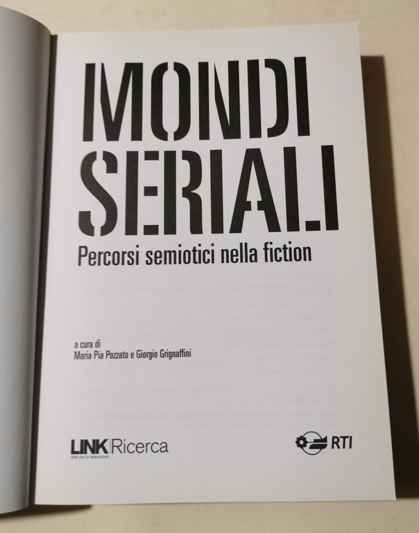 Mondi seriali : percorsi semiotici nella fiction