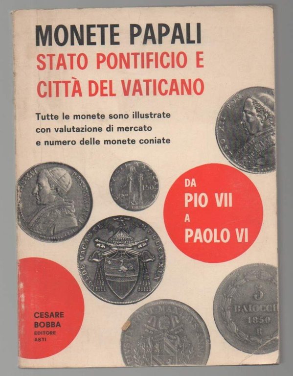 MONETE PAPALI Stato Pontificio e Città del Vaticano (1967)
