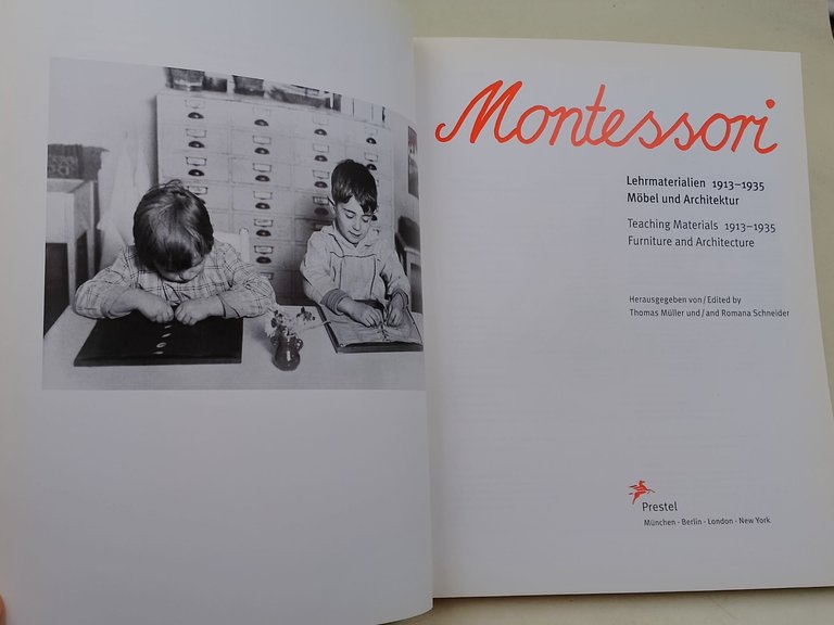 Montessori: Lehrmaterialien 1913-1935 Mobel Und Architektur/Teaching Materials 1913-1935 Furniture and …