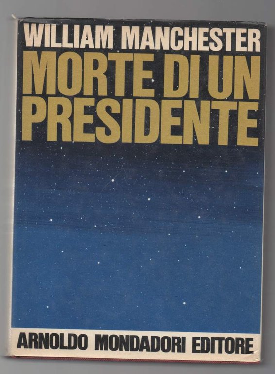 MORTE DI UN PRESIDENTE (1967)