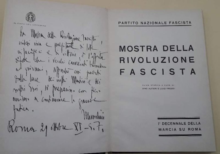 MOSTRA DELLA RIVOLUZIONE FASCISTA - NEL PRIMO DECENNALE DELLA MARCIA …