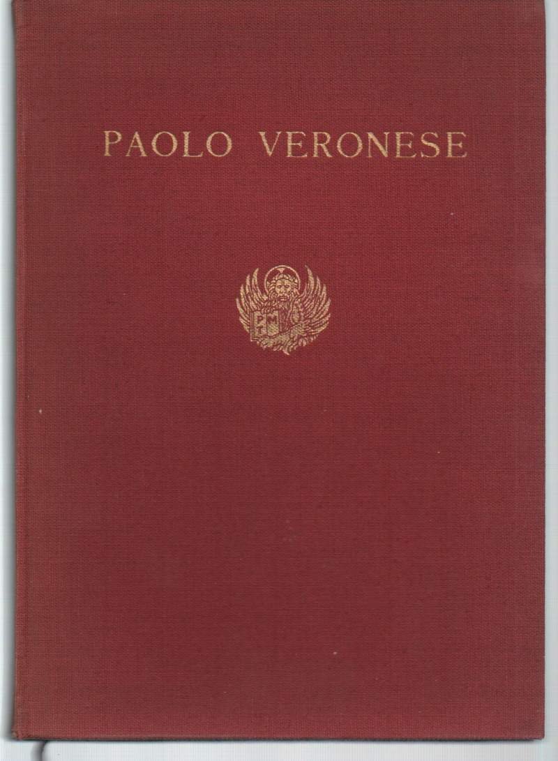 MOSTRA DI PAOLO VERONESE-Catalogo delle opere (1939)