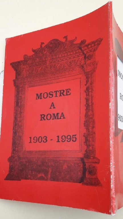 MOSTRE A ROMA-1903-1995