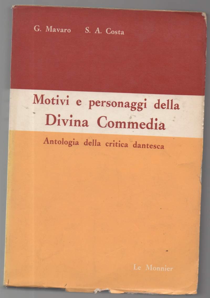 Motivi e personaggi della Divina Commedia. Antologia della critica dantesca