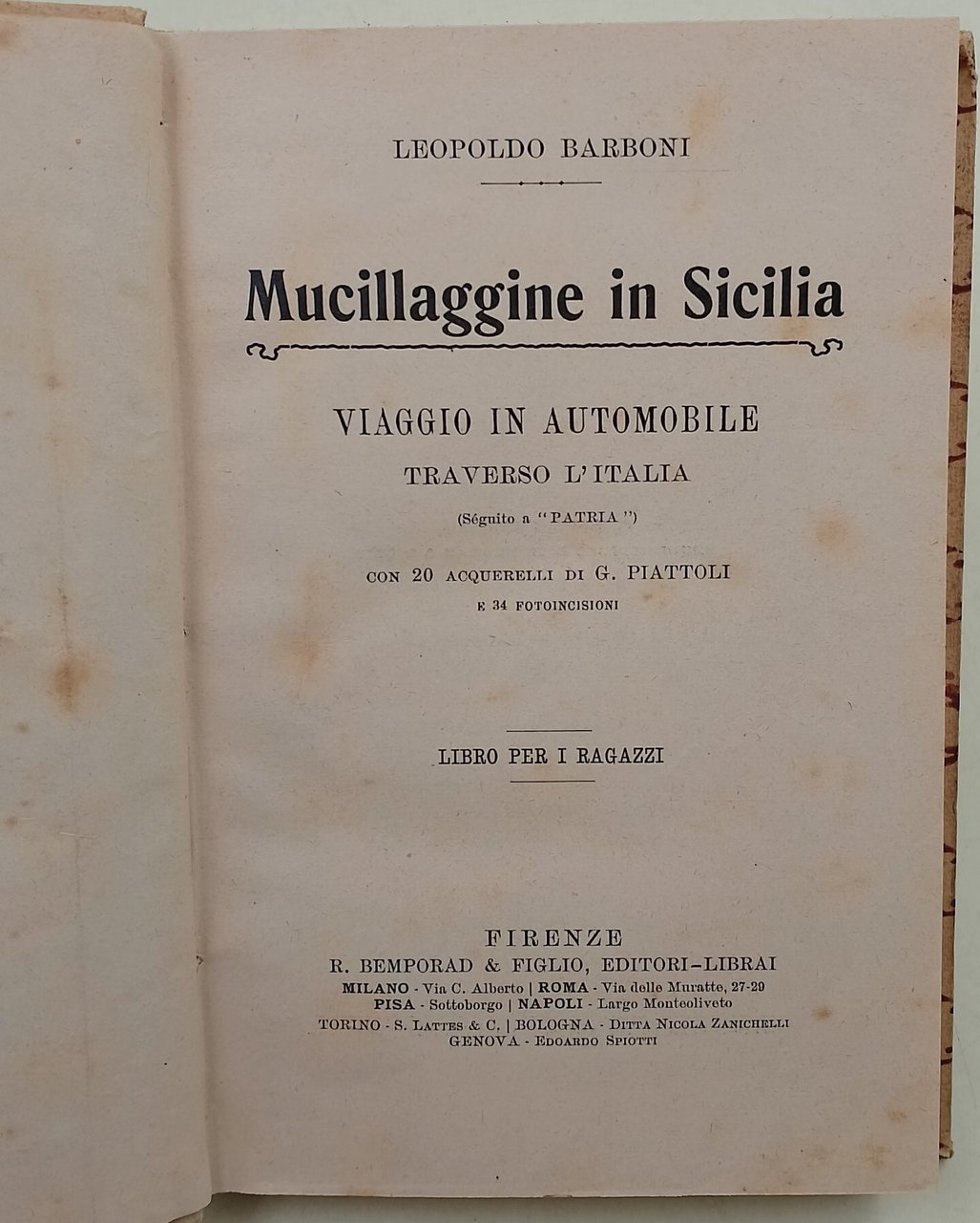 Mucillagine in Sicilia-Viaggio in automobile traverso l'Italia