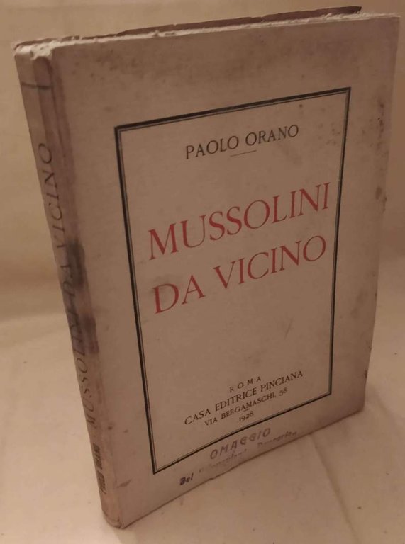 MUSSOLINI DA VICINO (1928)