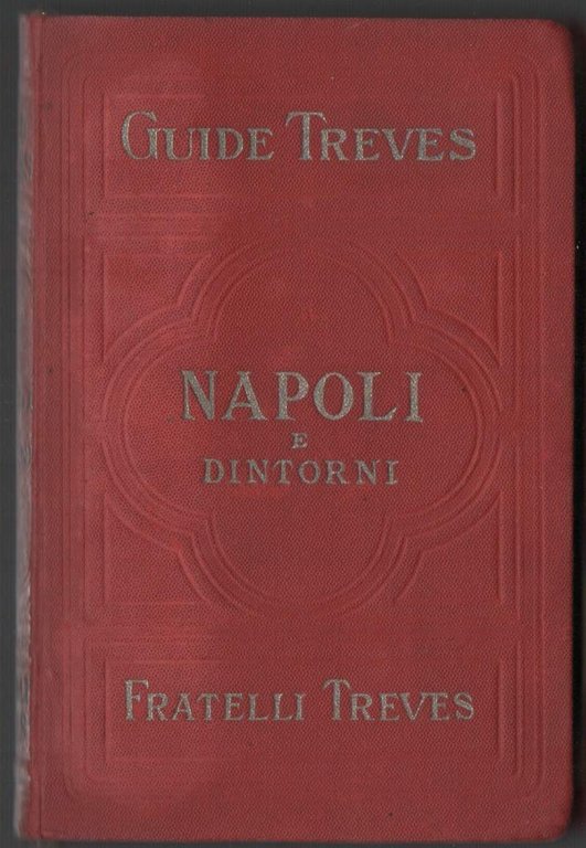 NAPOLI E DINTORNI (NUOVA EDIZIONE ) (s.d. 1914 circa)