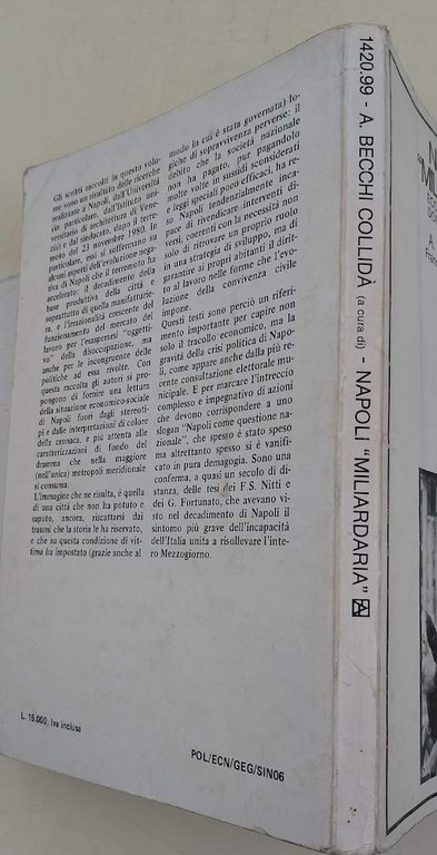 NAPOLI MILIARDARIA-ECONOMIA E LAVORO DOPO IL TERREMOTO(1984)
