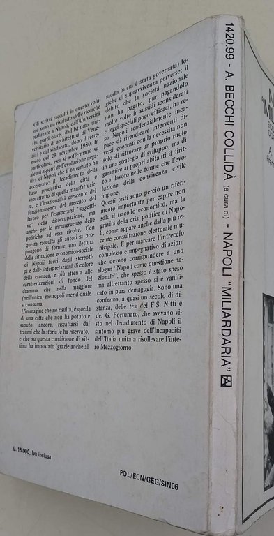 NAPOLI MILIARDARIA-ECONOMIA E LAVORO DOPO IL TERREMOTO(1984)