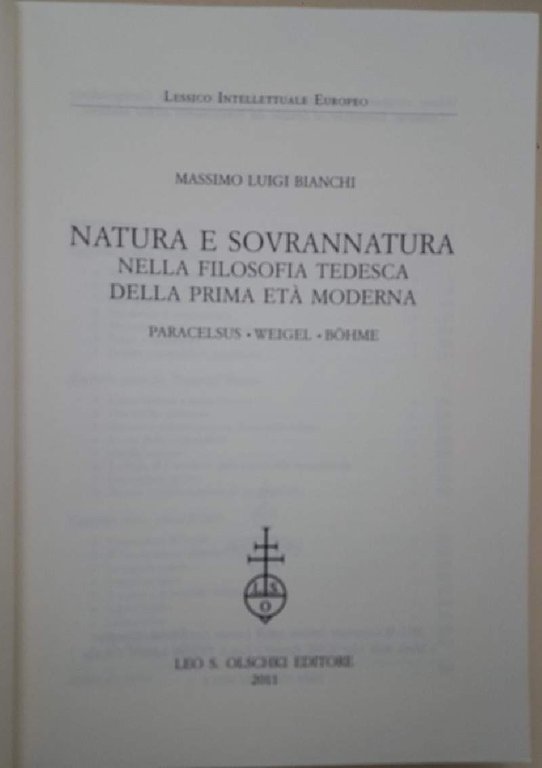 NATURA E SOVRANNATURA NELLA FILOSOFIA TEDESCA DELLA PRIMA ETA' MODERNA- …