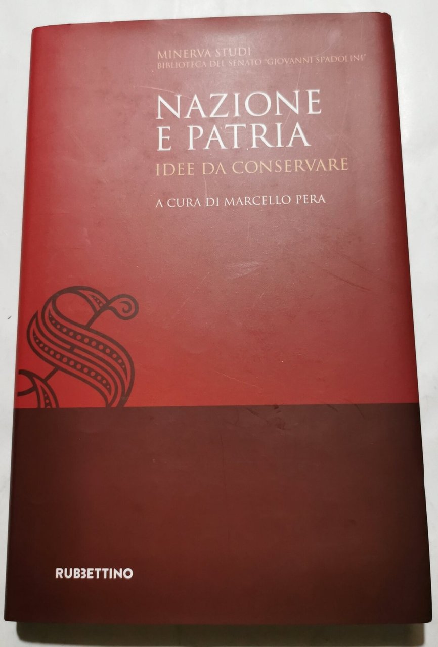 Nazione e patria - idee da conservare
