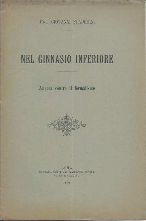 NEL GINNASIO INFERIORE - Ancora contro il formalismo (1896) | Immagine Gallery 2