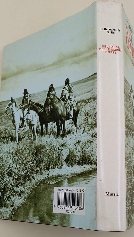 NEL PAESE DELLE OMBRE ROSSE-GUIDA ALLE RISERVE INDIANE( 1992)